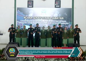 Estafet Kepemimpinan Kodim di Jajaran Korem 073/Makutarama Resmi Bergulir