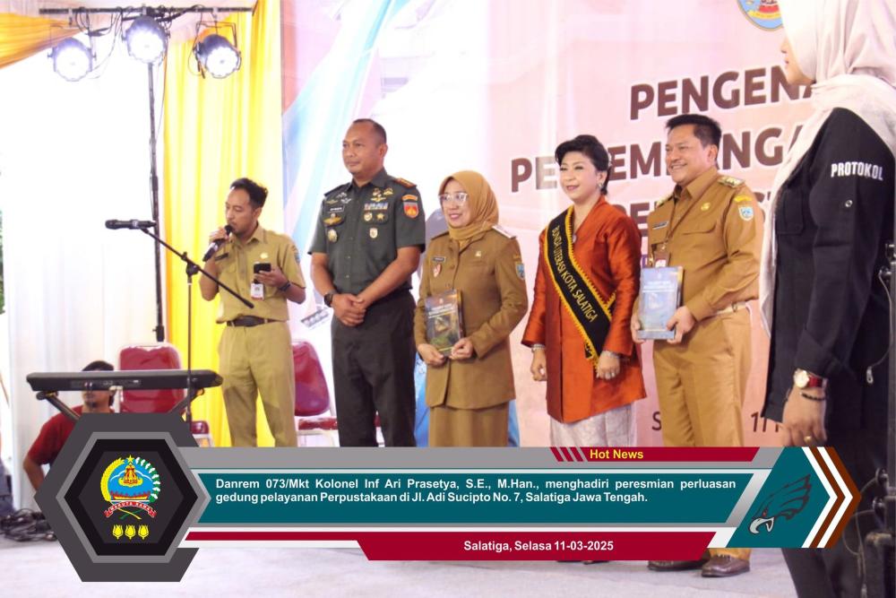 Danrem 073/Mkt Hadiri Peresmian Perluasan Gedung Layanan Perpustakaan Kota Salatiga, Dukung Peningkatan Literasi Masyarakat