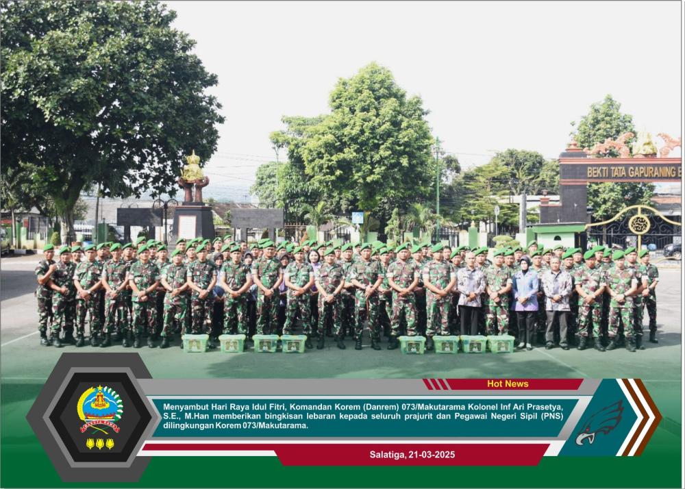 Bingkisan Lebaran dari Danrem 073/Makutarama untuk Prajurit dan PNS