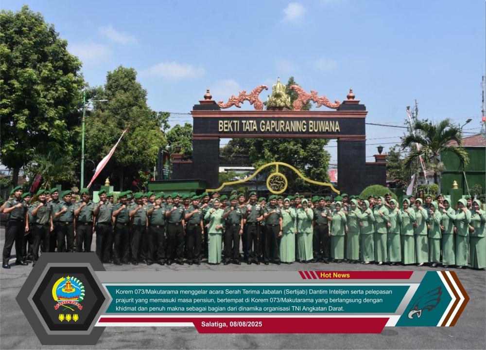 Korem 073/Makutarama Gelar Sertijab Dantim Intel dan Pelepasan Prajurit : Momentum Regenerasi dan Penghormatan
